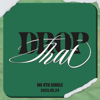 INI、ニューシングル「DROP That」のリリースが決定