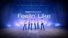 PENTAGON、「Feelin’ Like」パフォーマンスビデオ＆メイキング映像がAmazon Musicで先行配信 - 画像一覧（2/2）