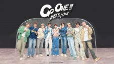 &TEAMのオリジナルバラエティ番組『Go ONE!!! MEET&LINK』がMnet JapanにてTV放送決定 - 画像一覧（1/1）