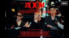 BMSG POSSE、韓国のラッパーCHANGMOとコラボレーションした新曲「ZOOM」のMVプレミア公開が決定 - 画像一覧（1/1）