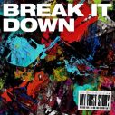 MY FIRST STORY新曲「BREAK IT DOWN」、『ブレイキングダウン』が放つ映画『BLUE FIGHT』主題歌に決定 - 画像一覧（1/10）