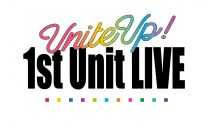 【ライブレポート】『UniteUp! 1st Unit LIVE』第2弾、PROTOSTARがバラエティ溢れるステージでファンを魅了 - 画像一覧（4/7）