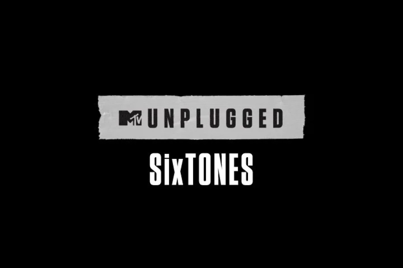 SixTONES、アコースティックライブ『MTV Unplugged』出演決定！収録観覧招待キャンペーンもスタート