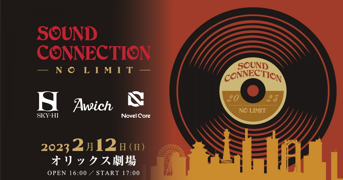 SKY-HI×Awich×Novel Coreが大阪に集結！ ライブイベント『SOUND 