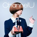 緑黄色社会、新アルバム『Channel U』収録内容＆ジャケットビジュアル解禁 - 画像一覧（2/5）