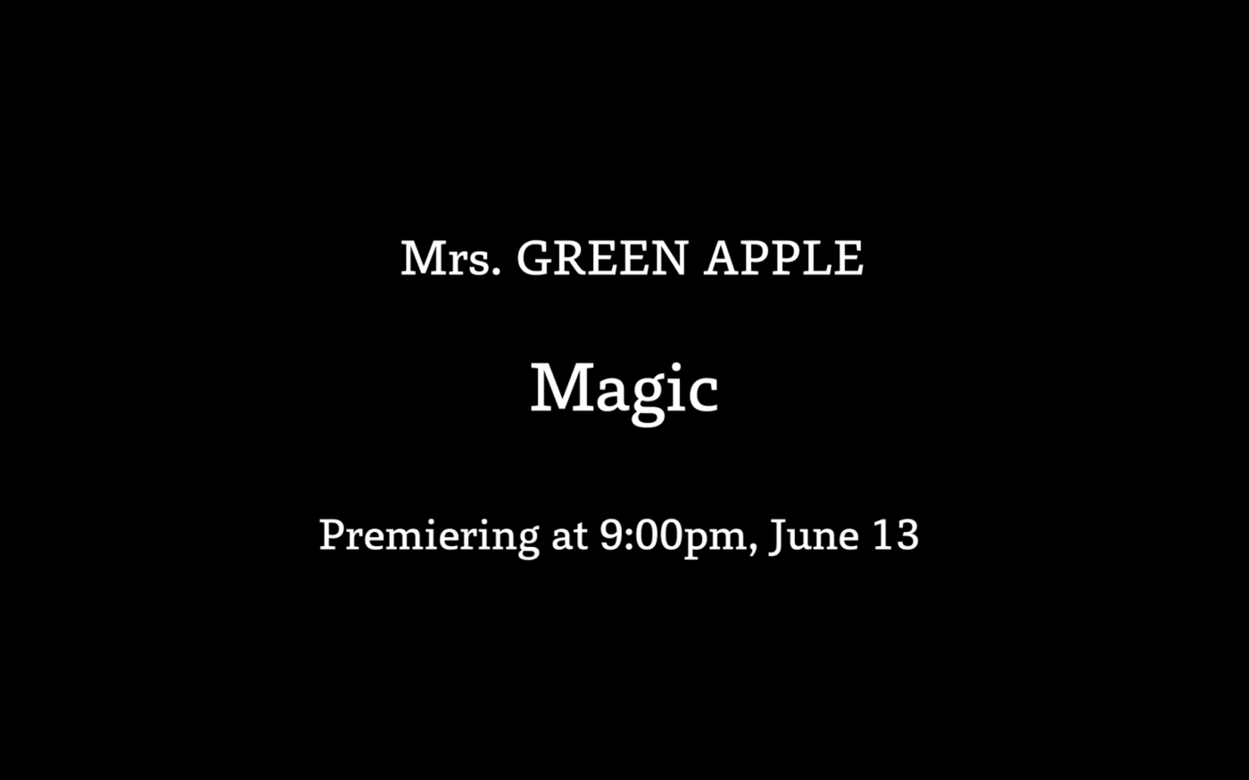 Mrs. GREEN APPLE、新曲「Magic」MVのティザーを公開！ 空撮を想像させるようなカメラワーク