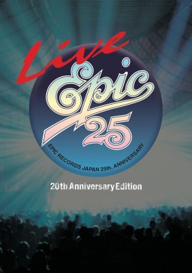 歴史的競演『Live EPIC 25』のダイジェスト初公開！ 名場面写真も20年ぶりに公開