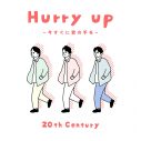 20th Century新曲「Hurry up ~今すぐに君の手を~」配信決定！TOKYO NO1. SOUL SETが楽曲提供 - 画像一覧（1/2）