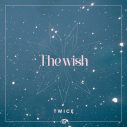 TWICE出演のファミリーマート新TVCM曲「The wish」配信スタート！メイキング動画も公開 - 画像一覧（1/1）